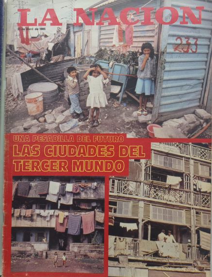 &ldquo;Una pesadilla del futuro: las ciudades del tercer mundo&rdquo;. Nota interior: &ldquo;(&hellip;) Las ciudades gigantes del a&ntilde;o 2000. Oleadas de habitantes y una &uacute;nica preocupaci&oacute;n: sobrevivir. Las capitales del infierno.&rdquo;