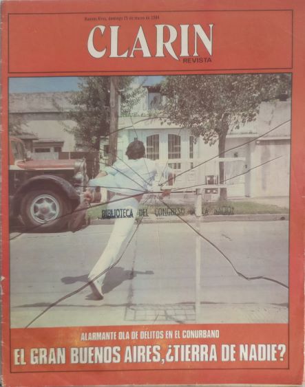 &ldquo;Alarmante ola de delitos en el conurbano. El Gran Buenos Aires, &iquest;tierra de nadie?&rdquo;