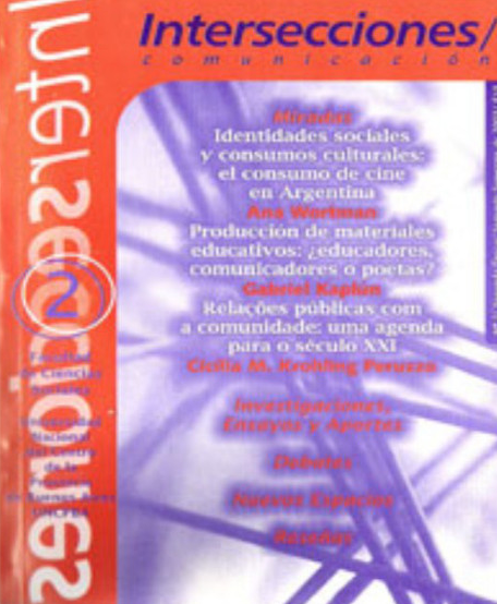 					Ver Vol. 1 Núm. 2 (2003): Intersecciones en Comunicación
				